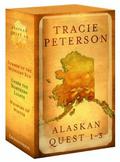 Alaskan Quest Pack, Vols. 1-3 by Tracie Peterson, Joe Nordstrom