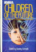 Analog's Children Of The Future (Schmidt Analog Anthologies #3) by Stanley Schmidt