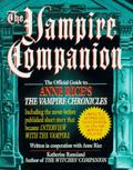 The Vampire Companion by Katherine Ramsland, Anne Rice