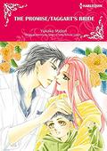 The Promise / Taggart's Bride by Yukako Midori