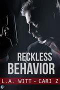 Reckless Behavior by L.A. Witt, Cari Z.