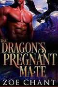 The Dragon's Pregnant Mate by Zoe Chant