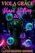 Shape Shifting 201 by Viola Grace