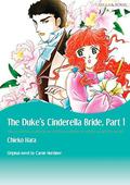 The Duke's Cinderella Bride 1 by Chieko Hara