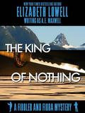 The King of Nothing (Fiddler and Fiora Mystery #7) by A.E. Maxwell