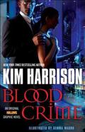 Blood Crime (The Hollows Graphic Novel #2) by Gemma Magno