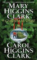 The Christmas Thief (Regan Reilly Mysteries # 7.5) by Carol Higgins Clark