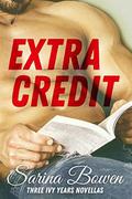 Extra Credit by Sarina Bowen
