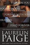 Complete Fixed: The Complete Fixed Series: #1-5 by Laurelin Paige