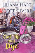 Curl Up and Dye (Harley and Davidson #12) by Scott Silverii