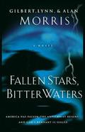 Fallen Stars, Bitter Waters (Omega #2) by Alan Morris