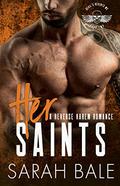Her Saints by Sarah Bale