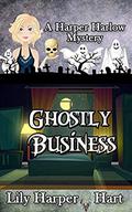 Ghostly Business by Lily Harper Hart