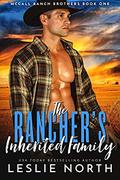 The Rancher’s Inherited Family by Leslie North