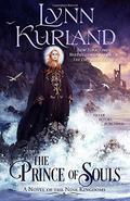 The Prince of Souls (The Nine Kingdoms) (Nine Kingdoms #12) by Lynn Kurland