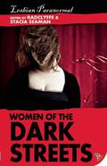 Women of the Dark Streets (Vampire Sorority Sisters #1.5) by Clara Nipper