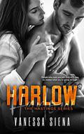 Harlow (The Hastings #2) by Vanessa Siena