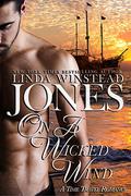 On a Wicked Wind by Linda Jones