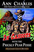In Cahoots with the Prickly Pear Posse (Jackrabbit Junction #5) by C.S. Kunkle