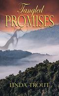 Tangled Promises by Linda Trout