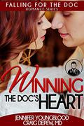 Winning the Doc's Heart (Falling for the Doc #4) by Craig Depew MD