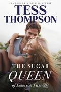 The Sugar Queen by Tess Thompson