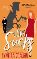 Love Sucks (Tails from the Alpha Art Gallery #2) by Cynthia St Aubin