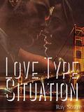 Love Type Situation by Ray Sostre