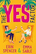 The Yes Factor by Emma Sable