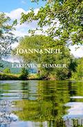 LAKE VIEW SUMMER by Joanna Neil