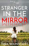 Stranger in the Mirror (Soul Change #2) by Tina Wainscott