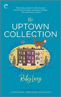 The Uptown Collection (Uptown #1-3) by Ruby Lang