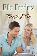 Trust Me by Elle Fredrix