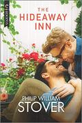 The Hideaway Inn (Seasons of New Hope #1) by Philip William Stover