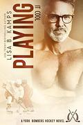 Playing It Cool: A York Bombers Hockey Romance (The York Bombers #8) by Lisa B. Kamps