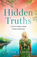 Hidden Truths (Fortune's Daughters Trilogy) (Fortune's Daughters Trilogy #2) by Muna Shehadi