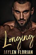 Longing (Unexpected Attraction) by Jaylen Florian