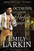 Octavius and the Perfect Governess (Pryor Cousins #1) by Emily Larkin
