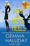 Peril in High Heels (High Heels Mysteries #11) by Gemma Halliday