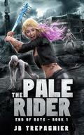The Pale Rider by J.B. Trepagnier