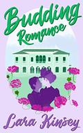 Budding Romance: F/F Historical Romance Short by Lara Kinsey