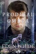 Prodigal Omega by Eden Wilde