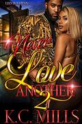 Never Love Another 2 by K.C. Mills