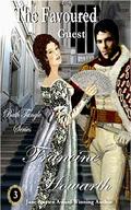 The Favoured Guest - A Regency Romance (Bath Tangle Series) by Francine Howarth