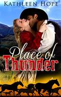 Place of Thunder by Kathleen Hope