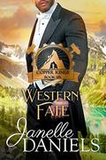 Western Fate: A Miners to Millionaires Story (Copper Kings #6) by Janelle Daniels