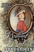 Brilliant in Boston (Yours Truly: The Lovelorn #2) by Lynn Donovan