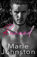 Ruined by Marie Johnston