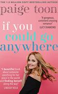 If You Could Go Anywhere by Paige Toon
