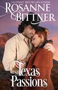 Texas Passions (Hawkins #2) by Rosanne Bittner